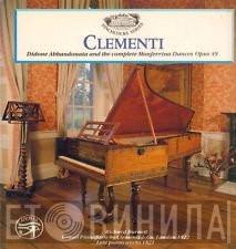 Muzio Clementi, Richard Burnett  - Didone Abbandonata And The Complete Monferrina Dances Opus 49