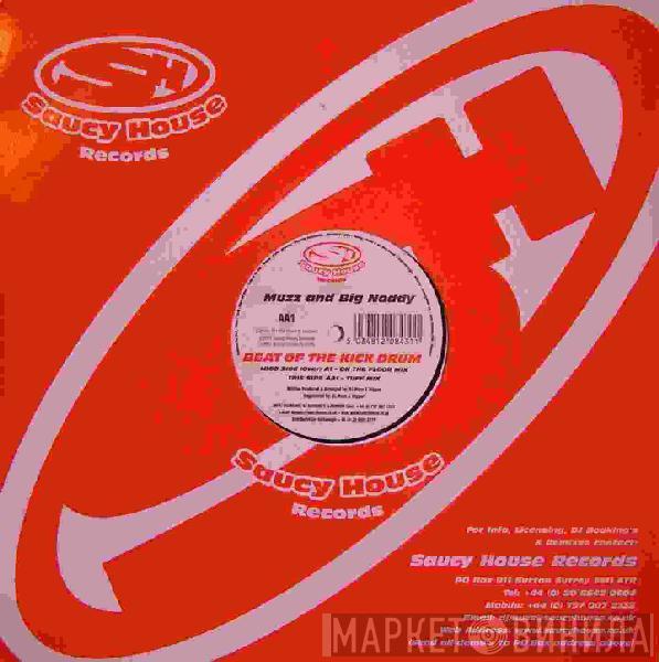 Muzz , Big Noddy - Beat Of The Kick Drum