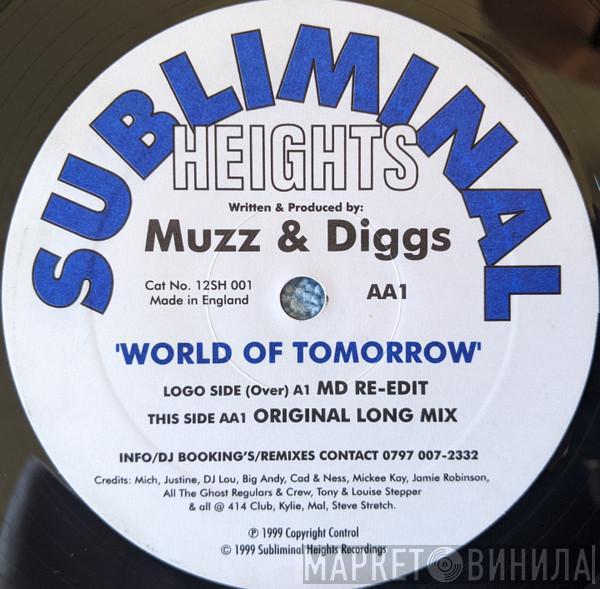 Muzz , Diggs - World Of Tomorrow