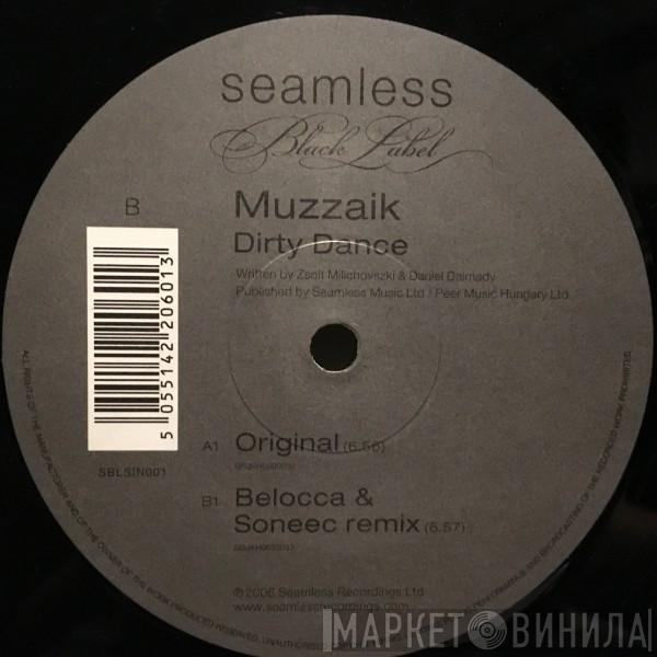 Muzzaik - Dirty Dance