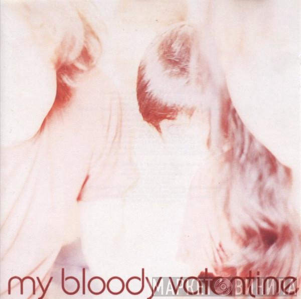  My Bloody Valentine  - Isn't Anything