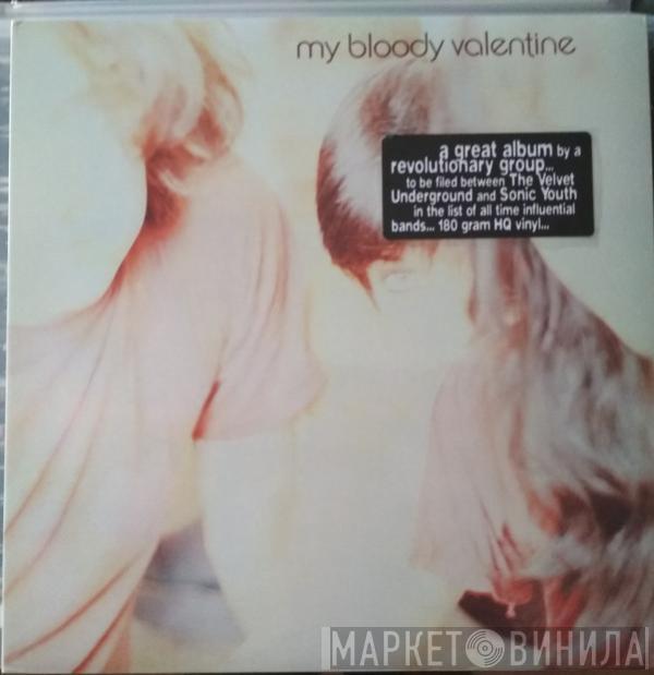  My Bloody Valentine  - Isn't Anything