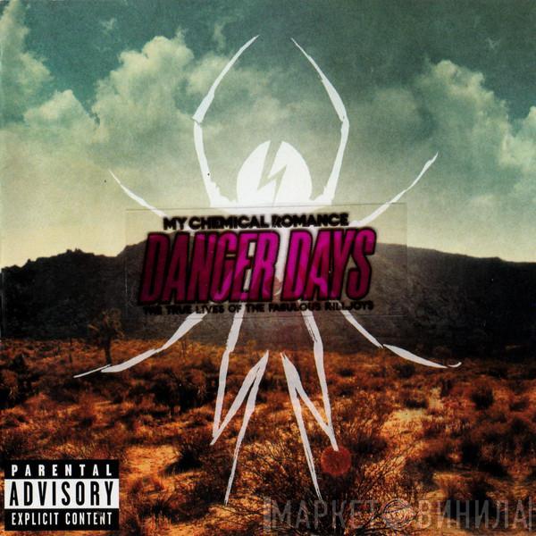  My Chemical Romance  - Danger Days: The True Lives Of The Fabulous Killjoys