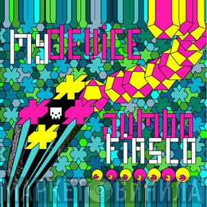 My Device - Jumbo Fiasco