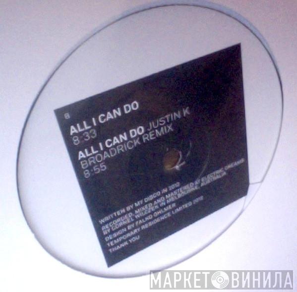 My Disco - Wrapped Coast / All I Can Do