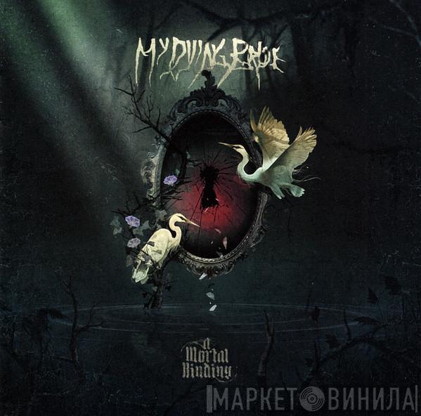 My Dying Bride - A Mortal Binding
