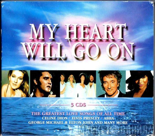  - My Heart Will Go On