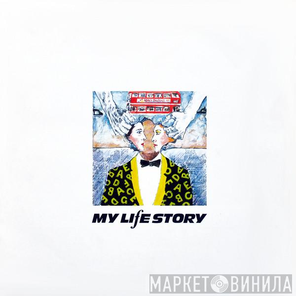 My Life Story - Girl A, Girl B, Boy C