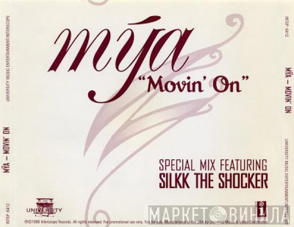  Mya  - Movin' On