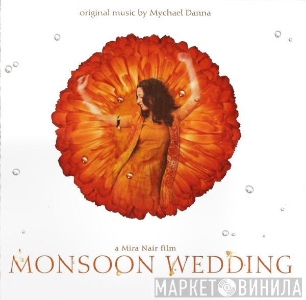 Mychael Danna - Monsoon Wedding
