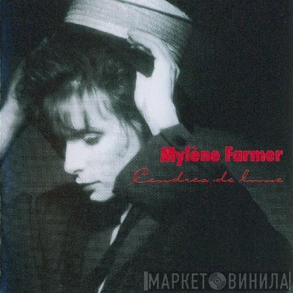 Mylène Farmer - Cendres De Lune