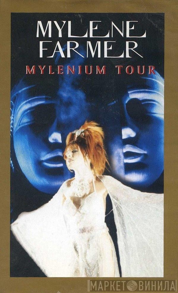  Mylène Farmer  - Mylenium Tour