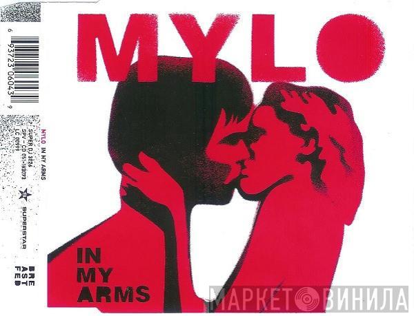  Mylo  - In My Arms