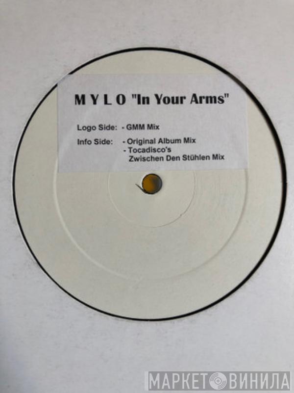  Mylo  - In My Arms