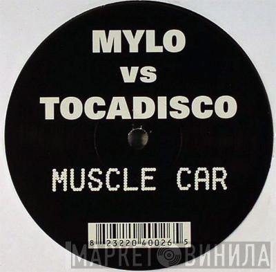 Mylo, Tocadisco - Muscle Car