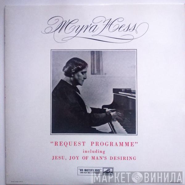 Myra Hess - Request Programme