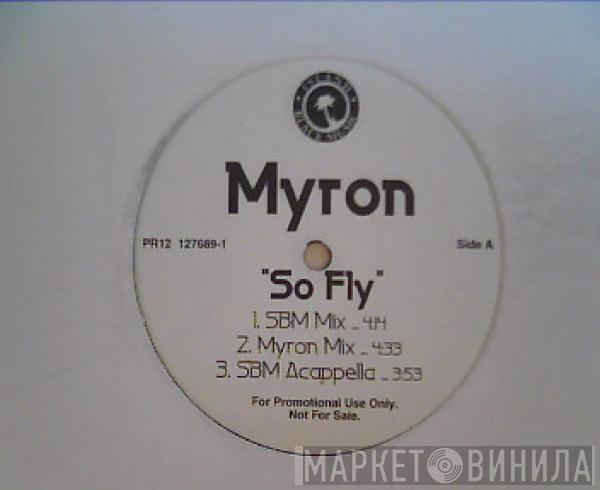 Myron - So Fly