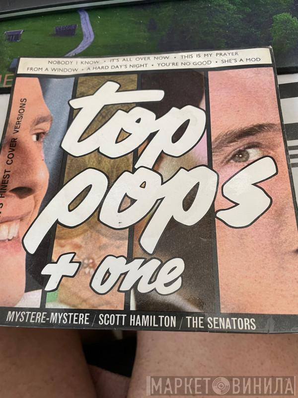 Mystère, Scott Hamilton, The Senators  - Top Pops + One