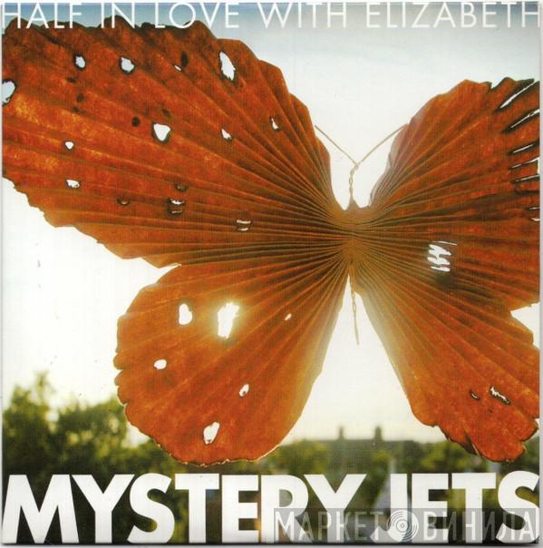 Mystery Jets - Half In Love With Elizabeth