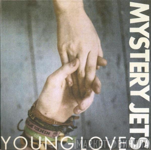 Mystery Jets - Young Love