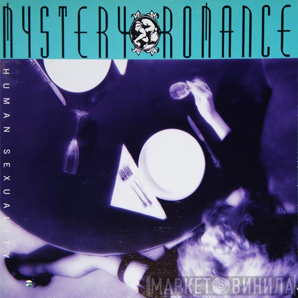 Mystery Romance - Human Sexuality