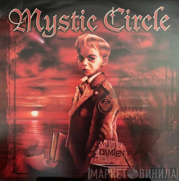  Mystic Circle  - Damien