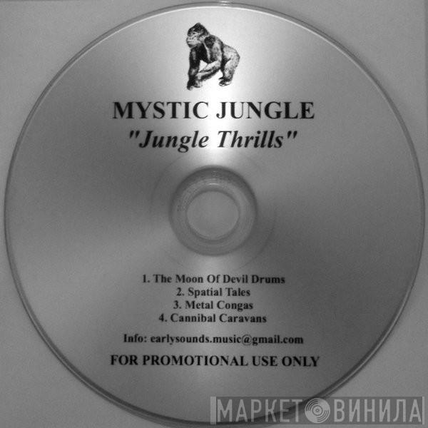  Mystic Jungle  - Jungle Thrills