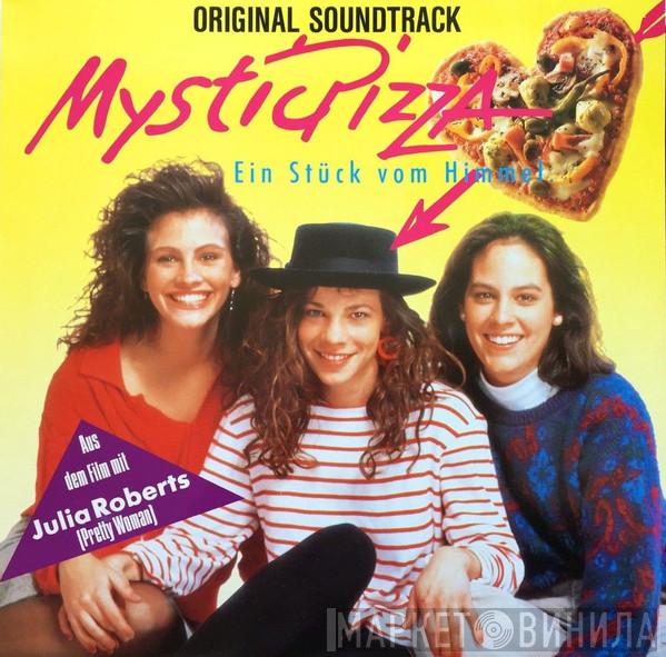  - Mystic Pizza - Ein Stück Vom Himmel
