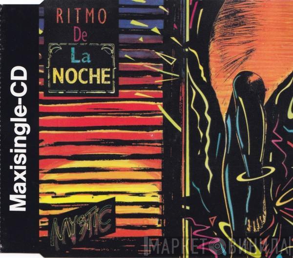  Mystic  - Ritmo De La Noche
