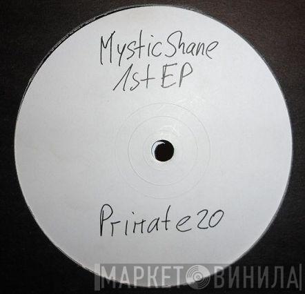 Mystic Shape - First E.P.