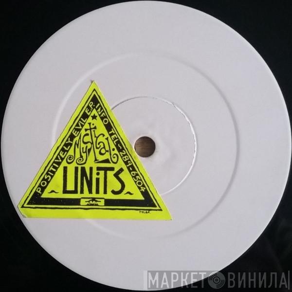 Mystical Units - Positively Evil E.P.