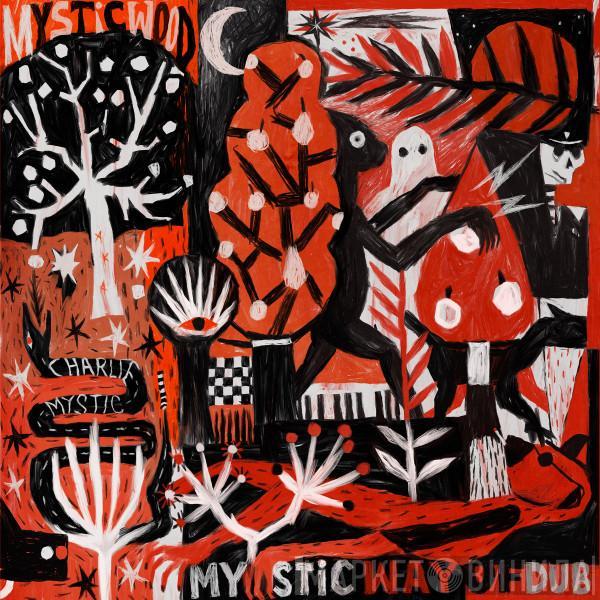 Mysticwood - Mystic Way Of Dub
