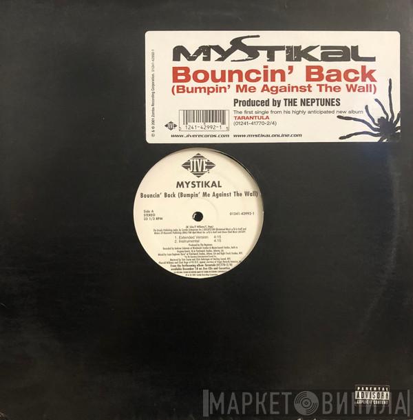 Mystikal  - Bouncin' Back (Bumpin' Me Against The Wall)