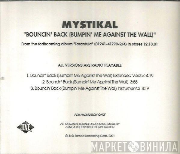  Mystikal  - Bouncin' Back (Bumpin' Me Against The Wall)