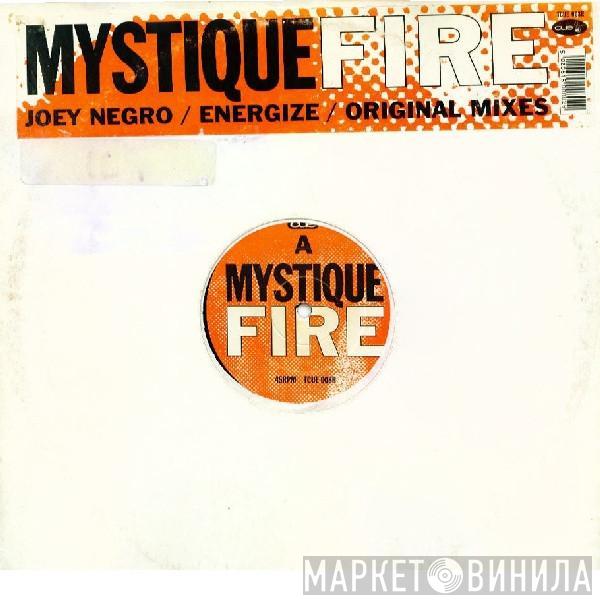 Mystique - Fire