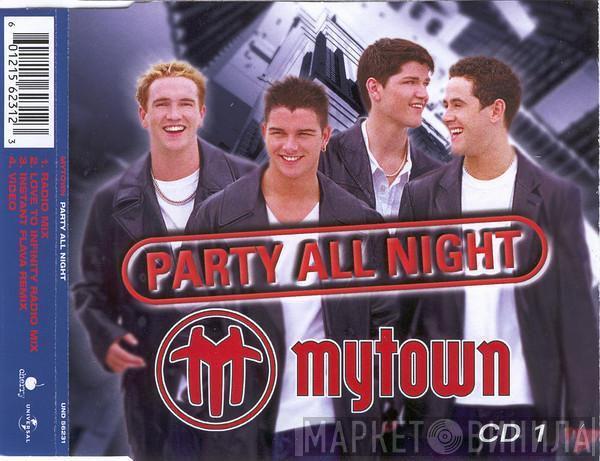 Mytown - Party All Night