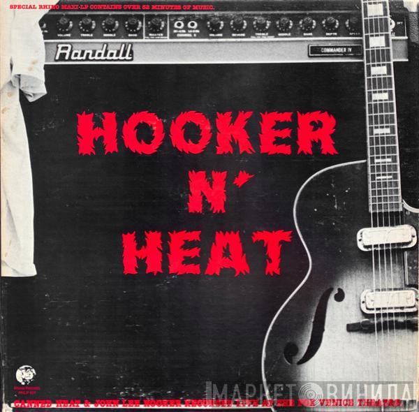 N’ John Lee Hooker  Canned Heat  - Canned Heat & John Lee Hooker Recorded Live At The Fox Venice Theatre