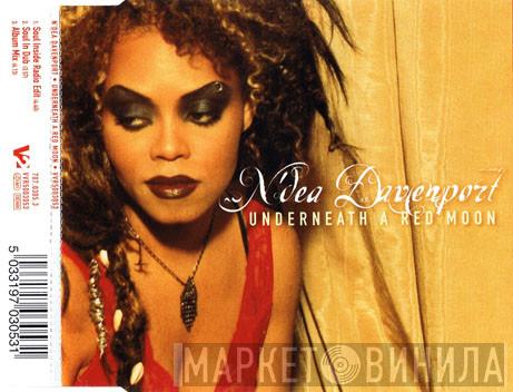  N'Dea Davenport  - Underneath A Red Moon