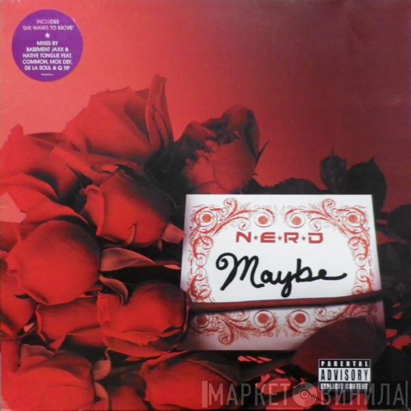 N*E*R*D - Maybe