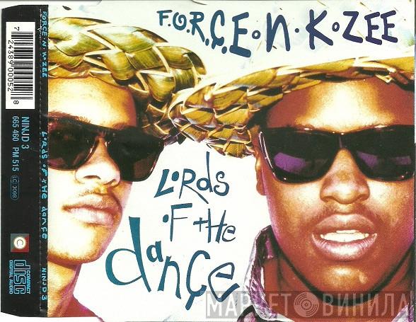 -N- F.O.R.C.E.  K. Zee  - Lords Of The Dance