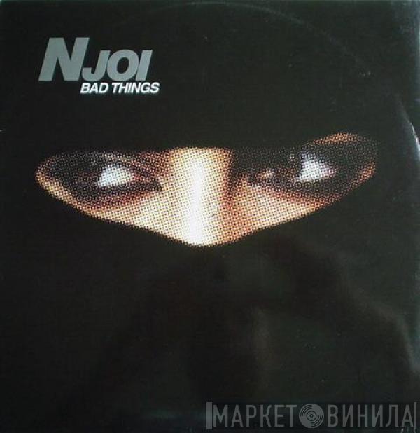  N-Joi  - Bad Things