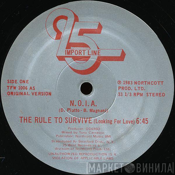 N.O.I.A. - The Rule To Survive (Looking For Love)