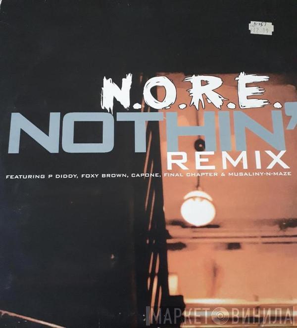 N.O.R.E. - Nothin' Remix
