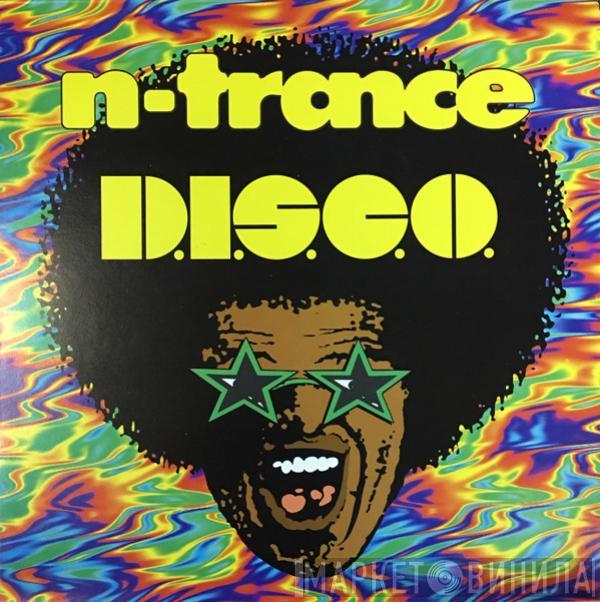  N-Trance  - D.I.S.C.O.
