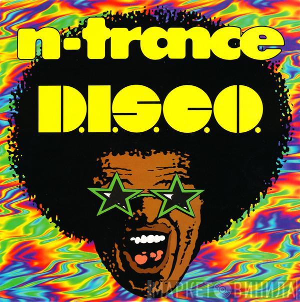  N-Trance  - D.I.S.C.O.
