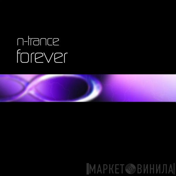  N-Trance  - Forever