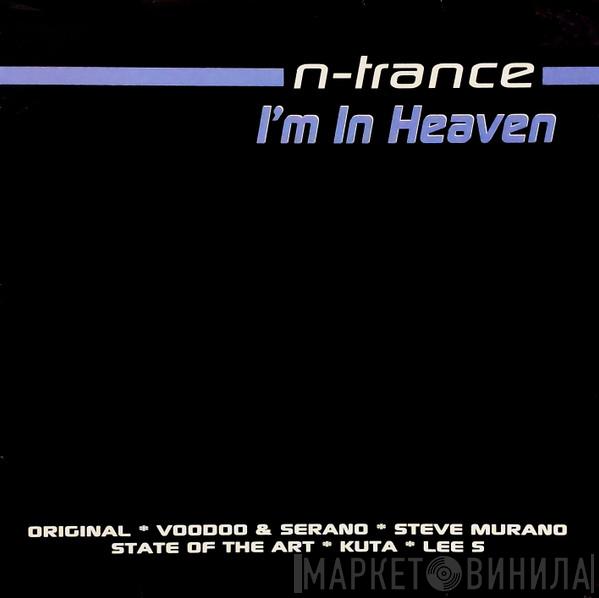 N-Trance - I'm In Heaven