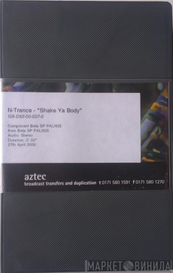  N-Trance  - Shake Ya Body