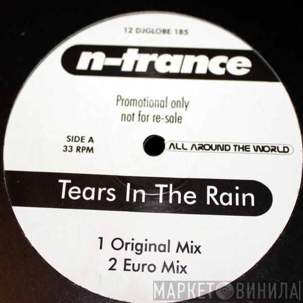  N-Trance  - Tears In The Rain
