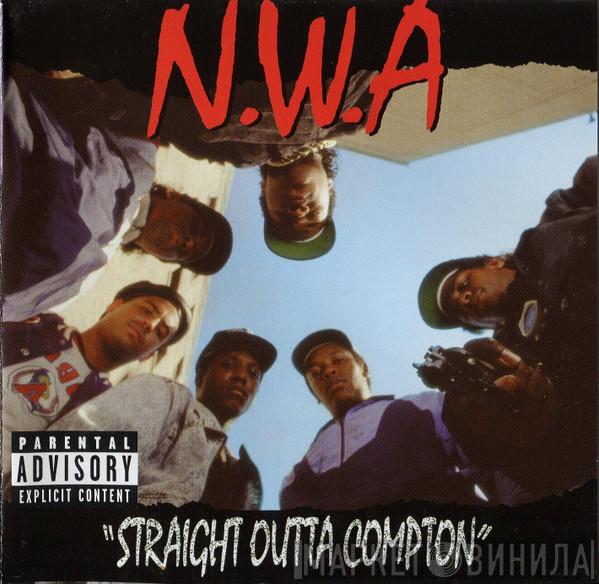 N.W.A. - Straight Outta Compton